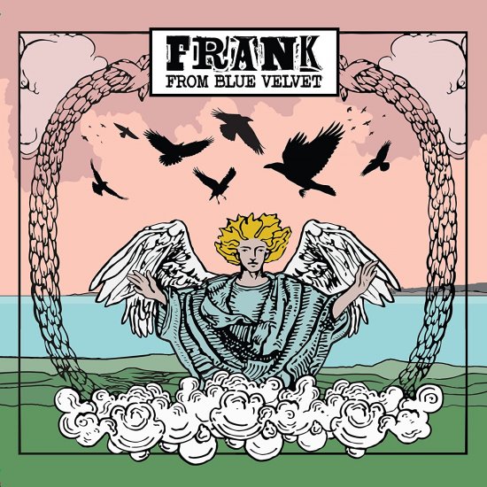 FRANK FROM BLUE-FRANK FROM-CD£ - Clicca l'immagine per chiudere