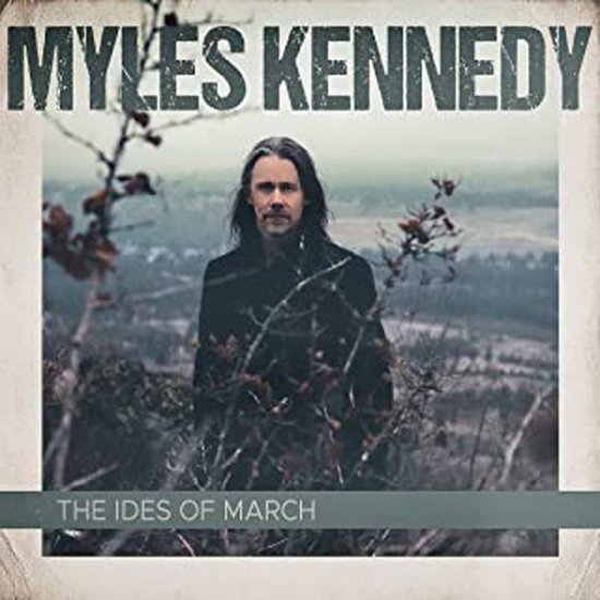 KENNEDY, MYLES -THE IDES O-CD - Clicca l'immagine per chiudere