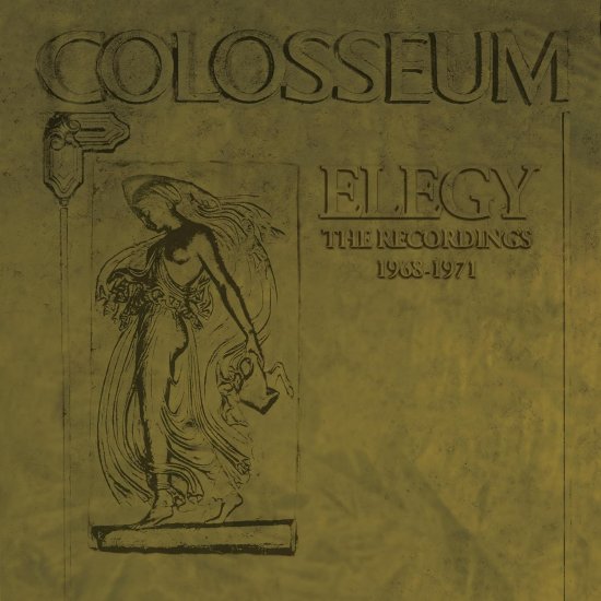 COLOSSEUM -ELEGY - TH-6C£ - Clicca l'immagine per chiudere