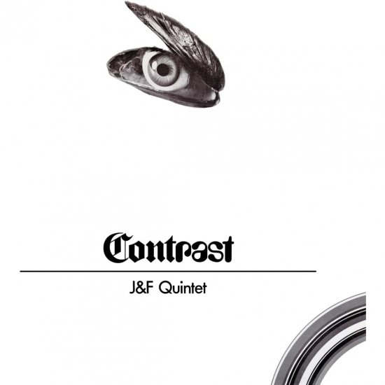 J&F QUINTET -CONTRAST -LP - Clicca l'immagine per chiudere