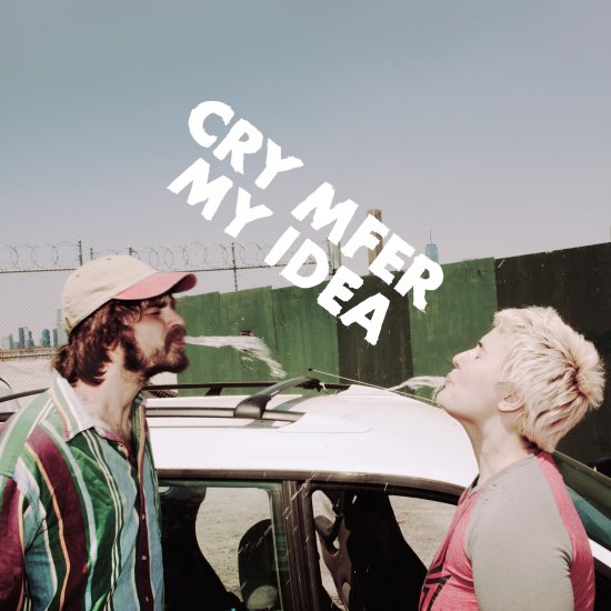 MY IDEA -CRY MFER -CD$ - Clicca l'immagine per chiudere