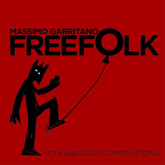 GARRITANO, MASS-FREEFOLK -CD - Clicca l'immagine per chiudere